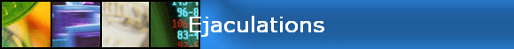 Ejaculations