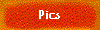 Pics