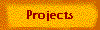 Projects